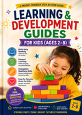 Learning & Development Guides for Kids (Ages 2–8)
